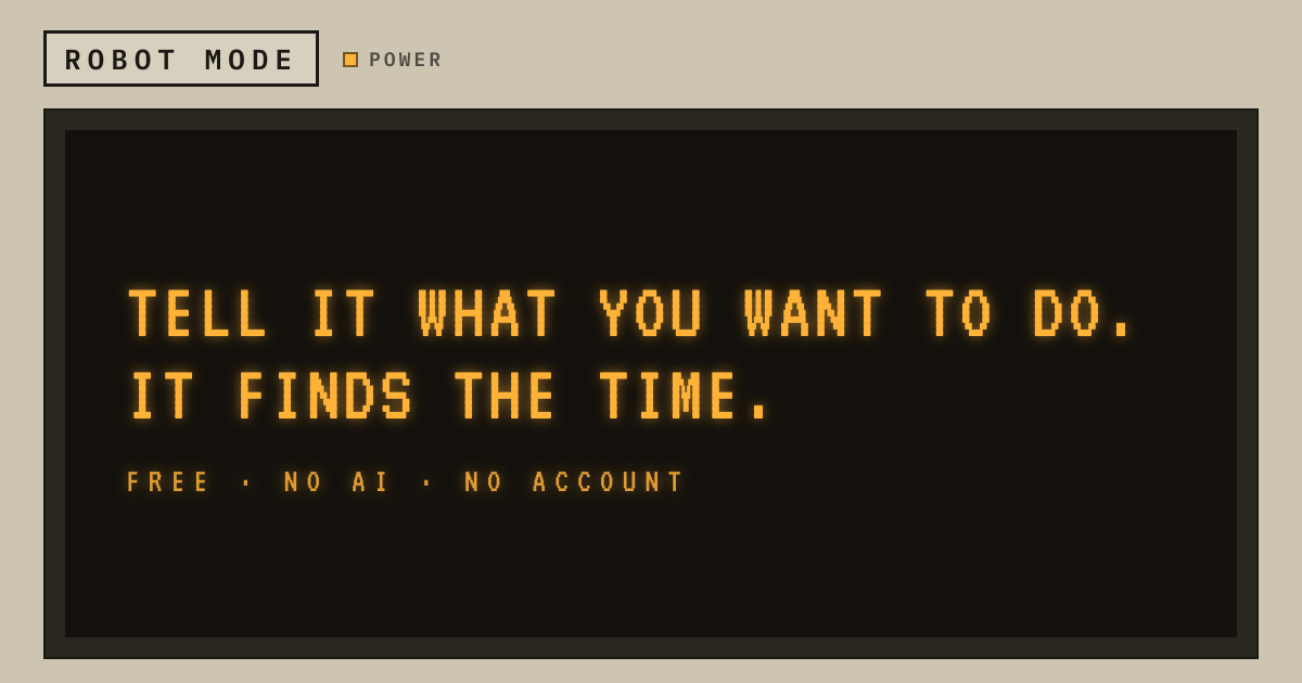 Robot Mode · Free automatic weekly schedule maker